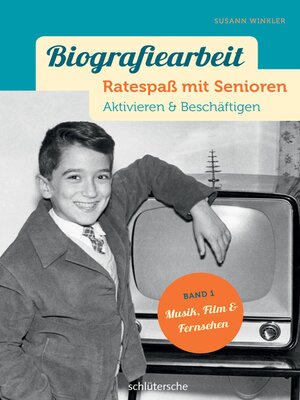 cover image of Biografiearbeit--Ratespaß mit Senioren